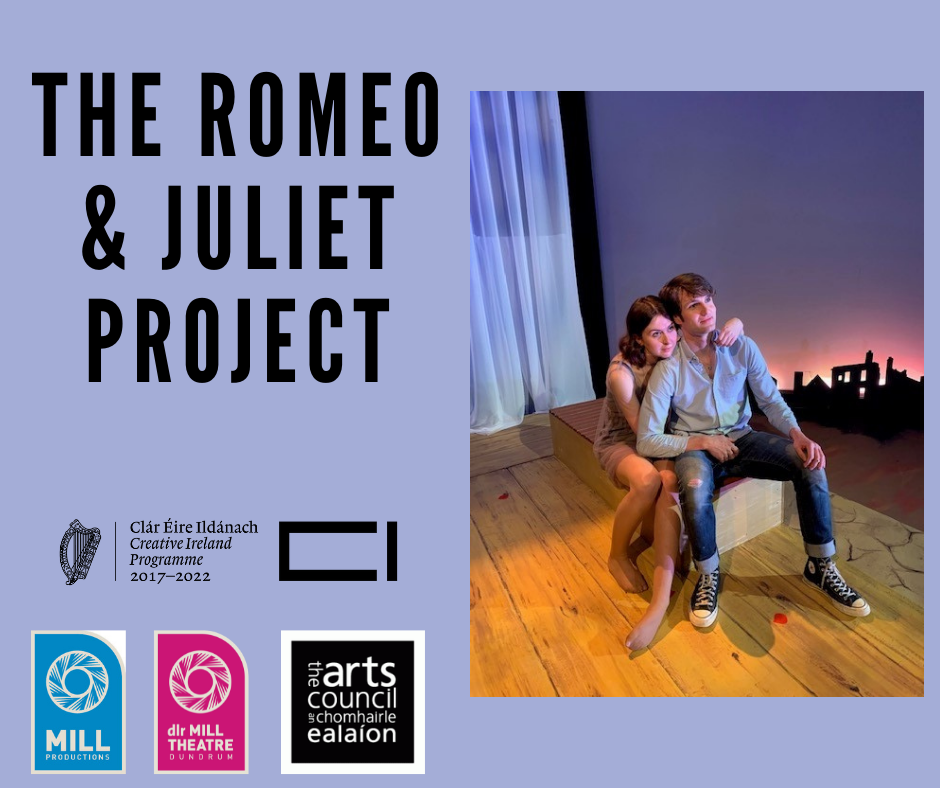 The Romeo and Juliet Project Creative Ireland Programme