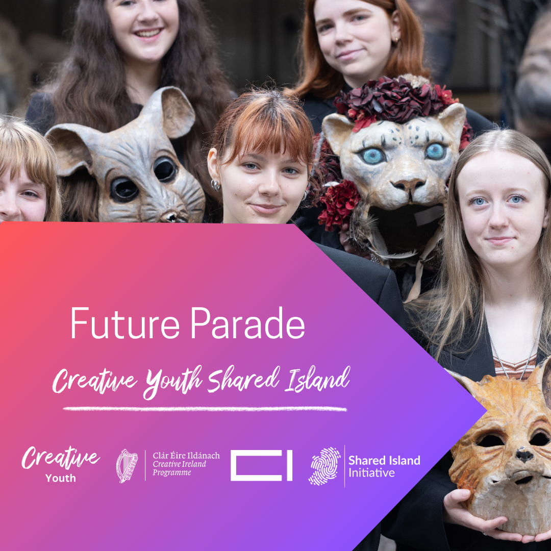 Future Parade: A Creative Youth Shared Island 2024 - 2025 Project ...