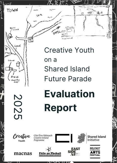 Macnas - Future Parade Evaluation Report - Creative Ireland Programme